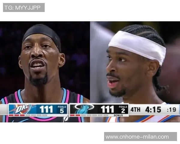 雷霆与热火第四场激战回顾球员表现与战术分析全景呈现